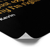 Kevin Gift Quote Funny Geburtstag Personalisierter Poster (Ecke)
