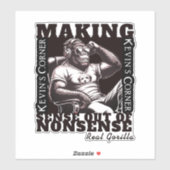 Kevins Ecke Politischer Kommentar Real Gorilla Aufkleber (Blatt)