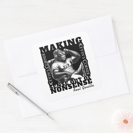 Kevins Ecke Politischer Kommentar Real Gorilla Quadratischer Aufkleber (Umschlag)