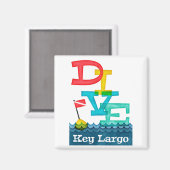 Key Largo Dive - farbenfrohe Scuba Magnet (Vorderseite/Rückseite)