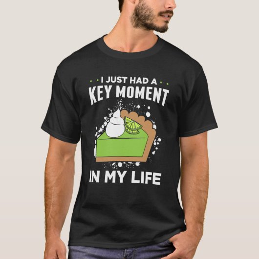 Key Lime Pie For Key Lime Pie Baker Lime Pie Recip T-Shirt (Vorderseite)