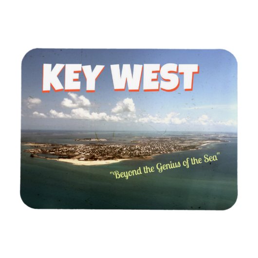 Key West: "Jenseits des Genies.." Magnet (Horizontal)