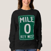Key West Mile 0, Florida USA Sweatshirt (Vorderseite)