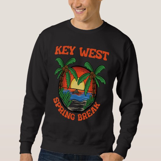Key West Spring Break School Vacation Beach Trip C Sweatshirt (Vorderseite)
