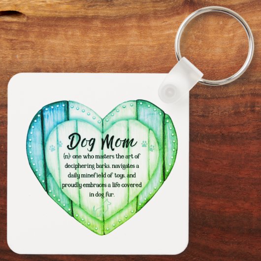 Keychain for When You’re a Dog Mom Again Schlüsselanhänger (Rückseite)