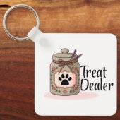 Keychain for When You’re the Treat Dealer Again Schlüsselanhänger (Vorderseite)