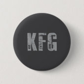 Kfg Keep F'n Going Military Style  Button (Vorderseite)