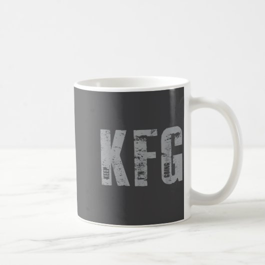 Kfg Keep F'n Going Military Style  Kaffeetasse (Rechts)