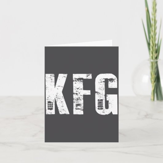 Kfg Keep F'n Going Military Style  Karte (Vorderseite)