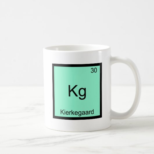 Kg - Kierkegaard Funny Element Chemistry Symbol T Kaffeetasse (Rechts)