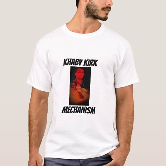 Khaby Kirk Mechanism T-Shirt (Vorderseite)