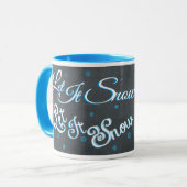 Khalbrett, schneit, schneit, schneit, schneit. tasse (Vorderseite Links)