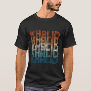 Khalid mein Name ist Khalid Khalid T-Shirt