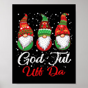 Ki God Jul Uff Da Swedish Frohe Christmas Gnome Co Poster