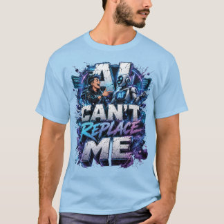 KI kann mich nicht ersetzen T-Shirt