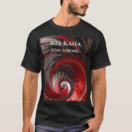 Kia Kaha Bleibe Strong themed Man's T - Shirt