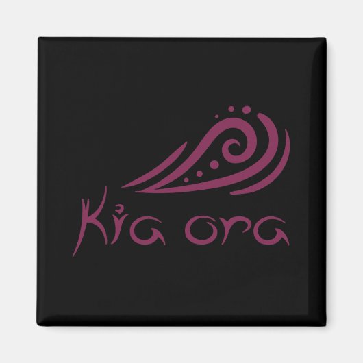 Kia Ora Hallo Welle In Maori Neuseeland Lynesian Magnet (Vorne)