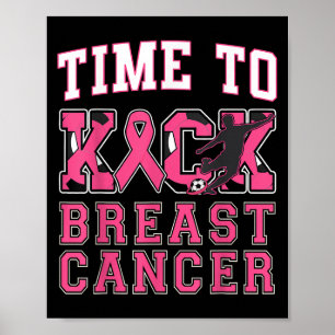 Kick Breast Cancer Awareness Soccer Pink Ribbon Bo Poster