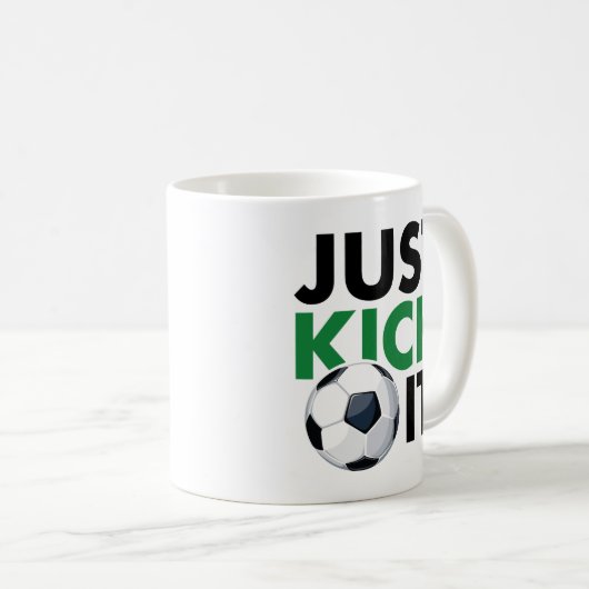 Kick it Coffee Tasse (VorderseiteRechts)