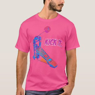 Kick it Funny Drummer Design Drum Kit Bass Drum Pe T-Shirt