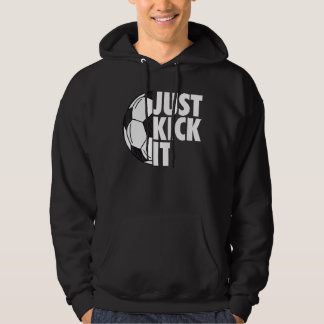 Kick it Soccer Design für einen Fußballfan Hoodie