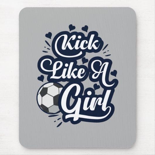 Kick like a Girl Mousepad (Vorne)