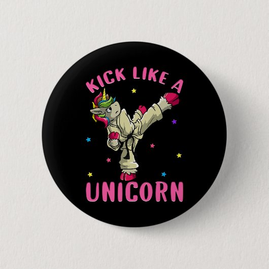 Kick like a Unicorn Motivierend Karate Mar Button (Vorderseite)