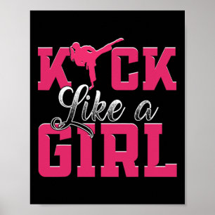 Kick Like Girl Karate Taekwondo Martial Arts Poster