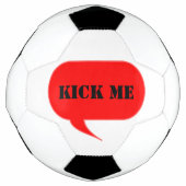 Kick Me Talk Bubble Soccer Ball (Vorderseite)