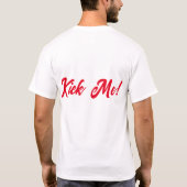 KICK MIR! T-Shirt (Rückseite)