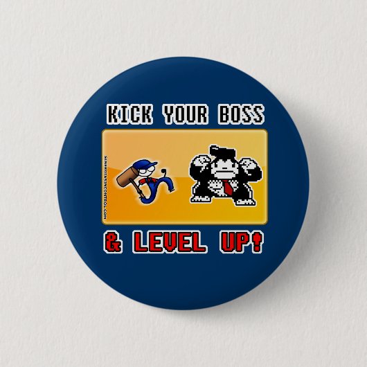 kick your Boss & level up! Button (Vorderseite)