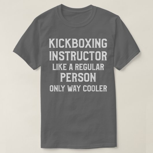 Kickboing Instructor Kick Boing Workout  T-Shirt (Design vorne)