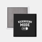 Kickbox-Modus Ein Lustiges Kickboxer-Geschenk Coac Magnet (Vorderseite/Rückseite)