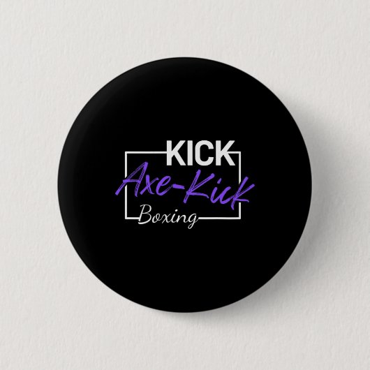 Kickboxen Axt Kick Button (Vorderseite)