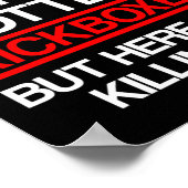 Kickboxen geträumtes Kickbox-Training Poster (Ecke)