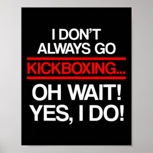 Kickboxen Immer Kick-Box-Training _1 Poster
