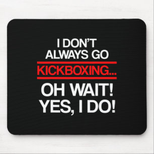 Kickboxen Immer Kick-Boxen-Workout _1 Mousepad