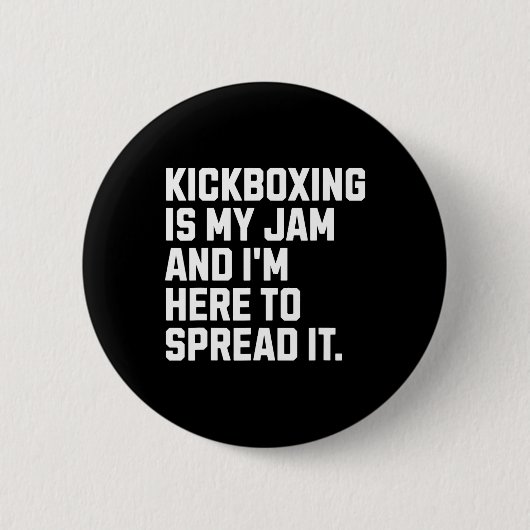 Kickboxen ist mein Ding Lustiger Kickboxer Martial Button (Vorderseite)