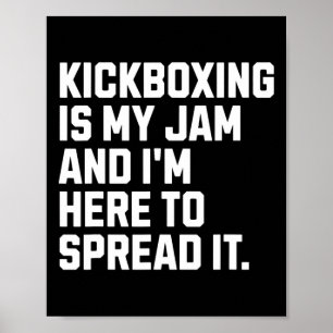 Kickboxen ist mein Ding Lustiger Kickboxer Martial Poster