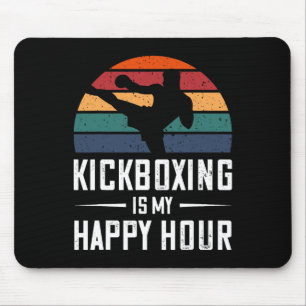 Kickboxen ist meine Happy Hour Lustiges Kickboxen Mousepad