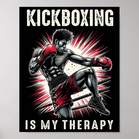 Kickboxen ist meine Therapie Lustige Kampfsportart Poster (Vorne)