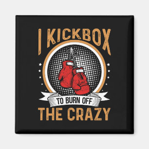 Kickboxen Motivation I Kickboxen Um Den Wahnsinn Z Magnet