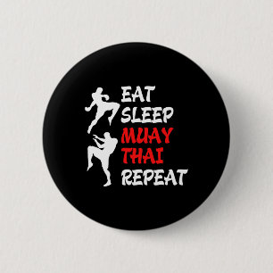 Kickboxen Thai Boxing Essen Schlaf Muay Thai Button