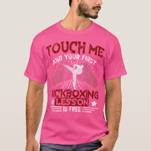 Kickboxen Touch Ich und Ihre erste Lektion ist kos T-Shirt