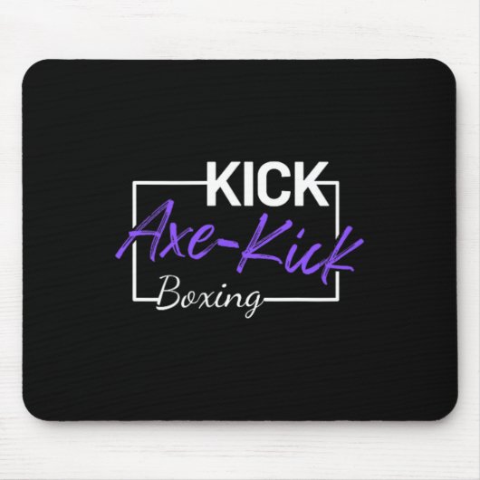 Kickboxing Axe Kick  Mousepad (Vorne)