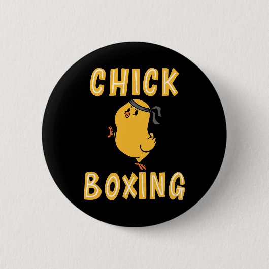 Kickboxing Chickboxing Kick Boxing Workout  Button (Vorderseite)