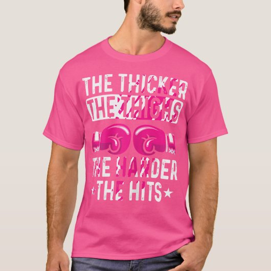 Kickboxing dicker The Thighs Funny Fighter T-Shirt (Vorderseite)