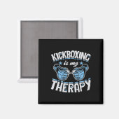 Kickboxing Is My Therapy Funny Boxing Karate Marti Magnet (Vorderseite/Rückseite)