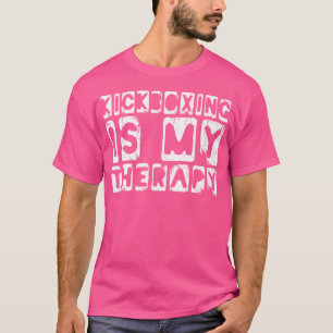 Kickboxing ist mein therapeutischer Funny Kickboxi T-Shirt