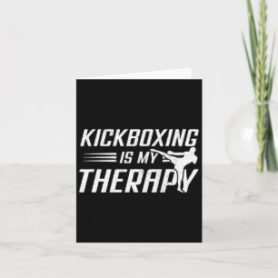 Kickboxing ist meine Therapie Kick Boxing Sport Lo Karte